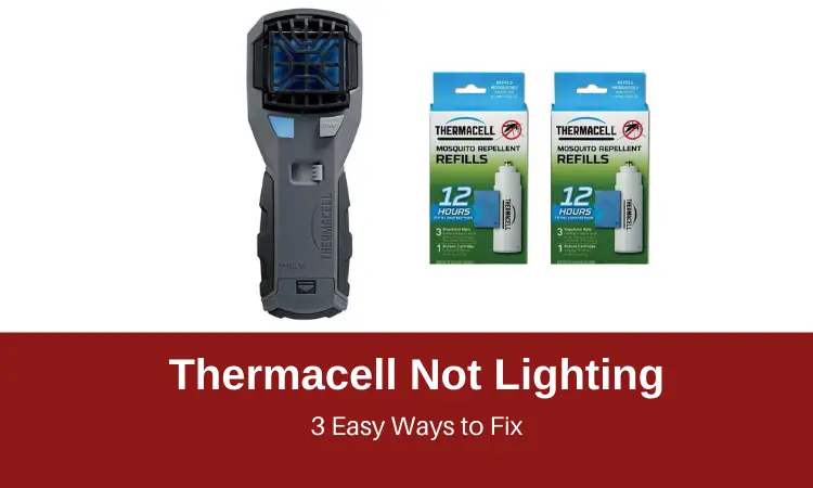 Thermacell Not Lighting